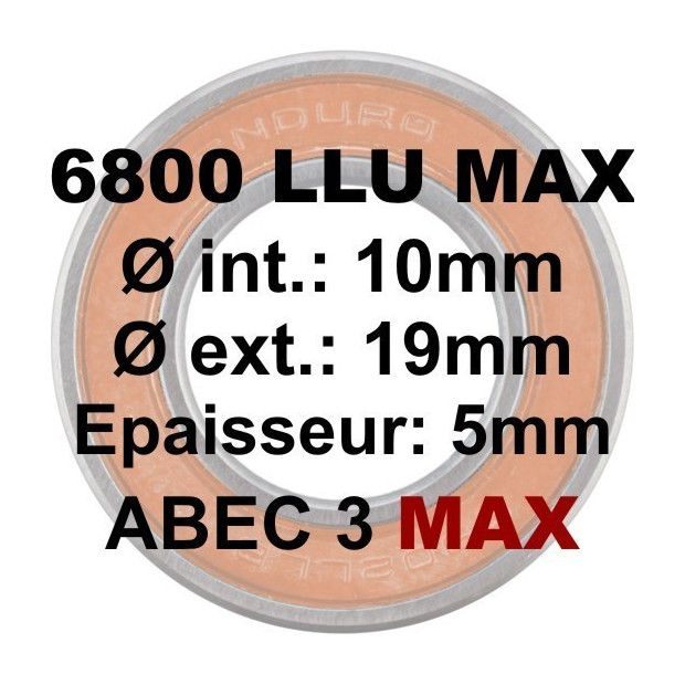 Roulement Enduro Bearing 6800 LLU Max - 10 x 19 x 5
